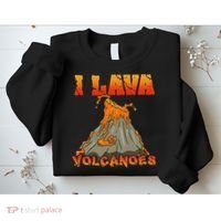 I Lava Volcanoes Geology Volcano Lover Sweatshirt thumb 2