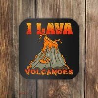 I Lava Volcanoes Geology Volcano Lover Coaster thumb 0
