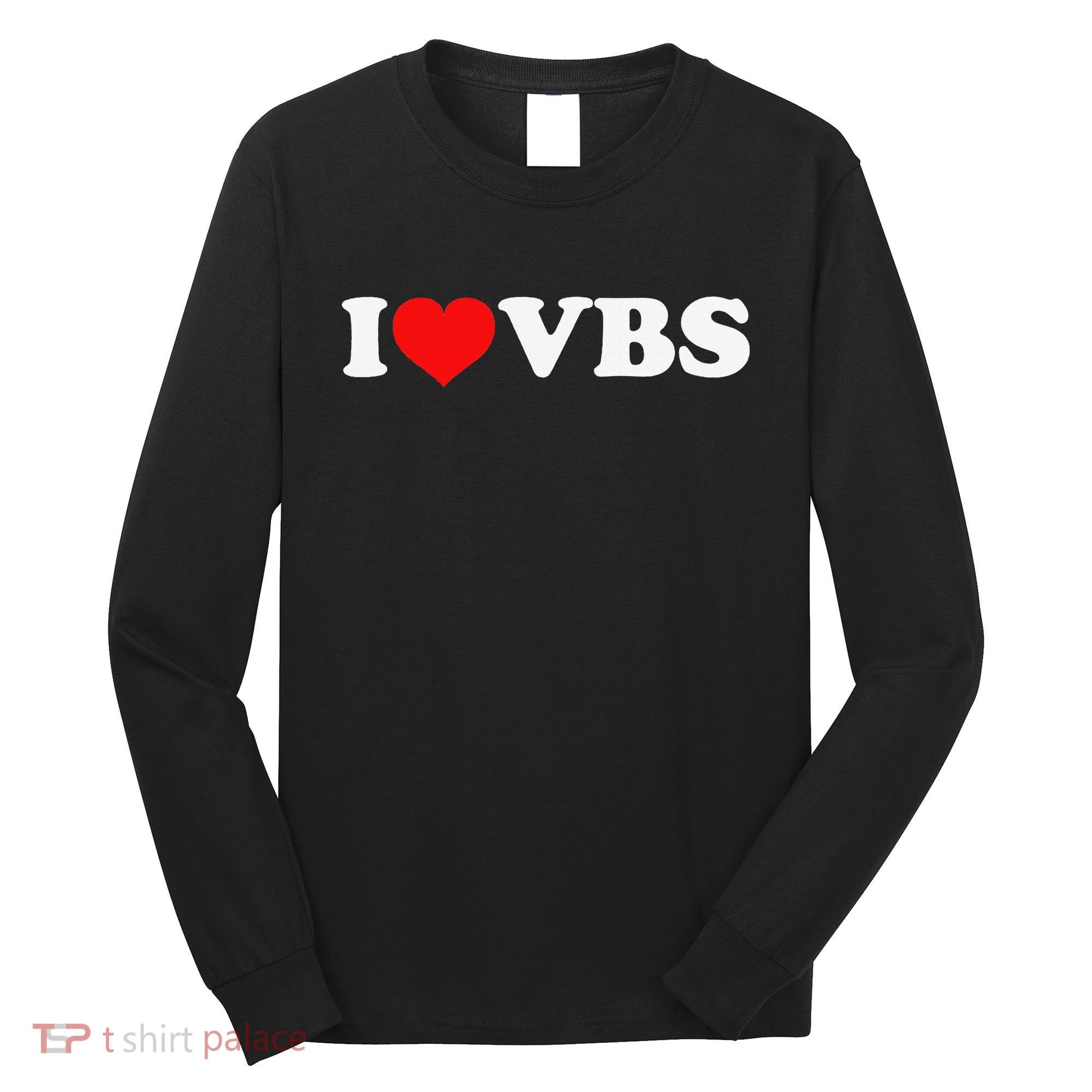 I Love VBS Long Sleeve Shirt