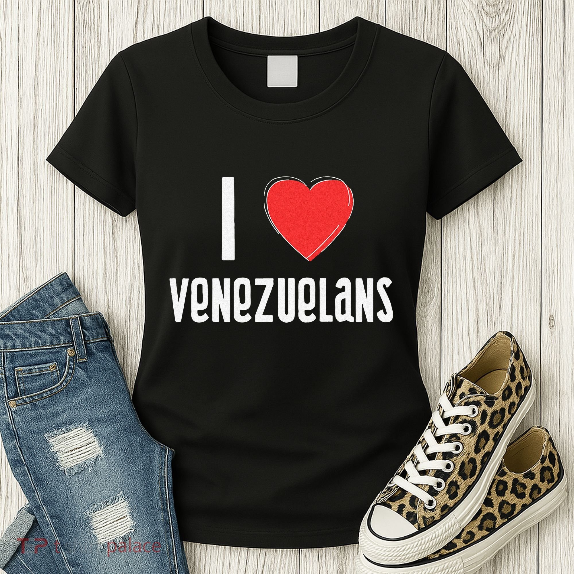 I Love Venezuelans Nationality Venezuela Women's T-Shirt