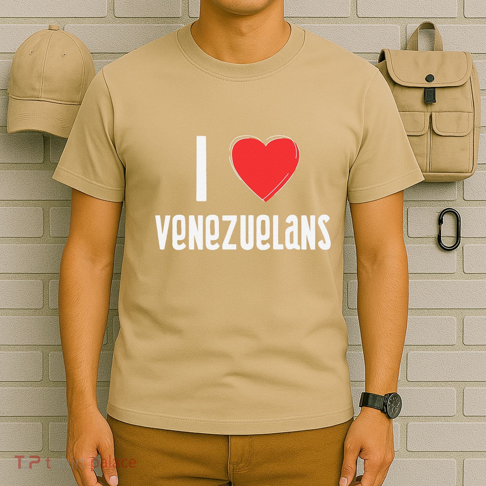 I Love Venezuelans Nationality Venezuela T-Shirt