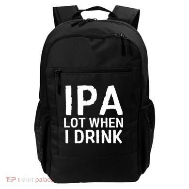 Ipa Lot When I Drink Backpack