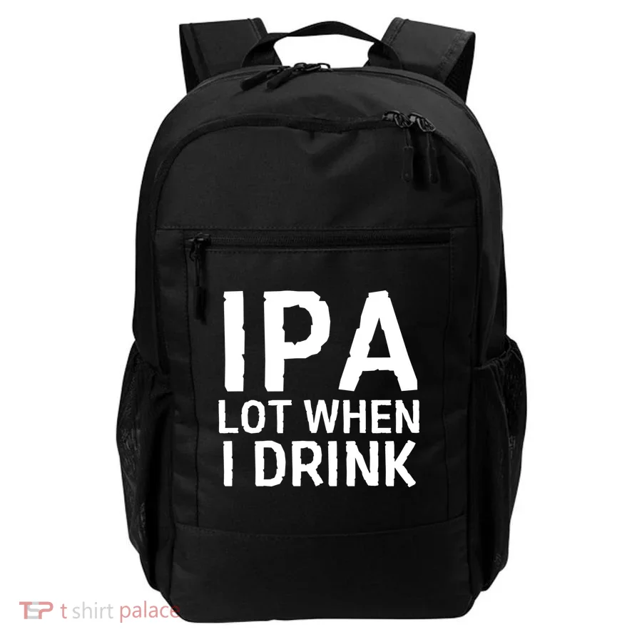 Ipa Lot When I Drink Backpack