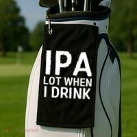 Ipa Lot When I Drink Golf Towel thumb 2