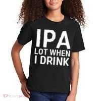 Ipa Lot When I Drink Kids T-Shirt thumb 2