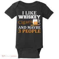 I Like Whiskey And Cigars And Maybe 3 People Baby Bodysuit thumb 0