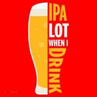 IPA Lot When I Drink Beer Lover Drinking Team Beer Gift Santa Hat thumb 1