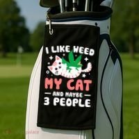 I Like Weed My Cat Maybe 3 People 420 Cannabis Stoner Gift Golf Towel thumb 2