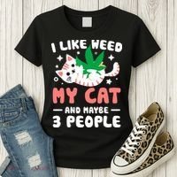 I Like Weed My Cat Maybe 3 People 420 Cannabis Stoner Gift Women's T-Shirt thumb 3