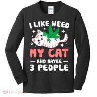 I Like Weed My Cat Maybe 3 People 420 Cannabis Stoner Gift Kids Long Sleeve Shirt thumb 0