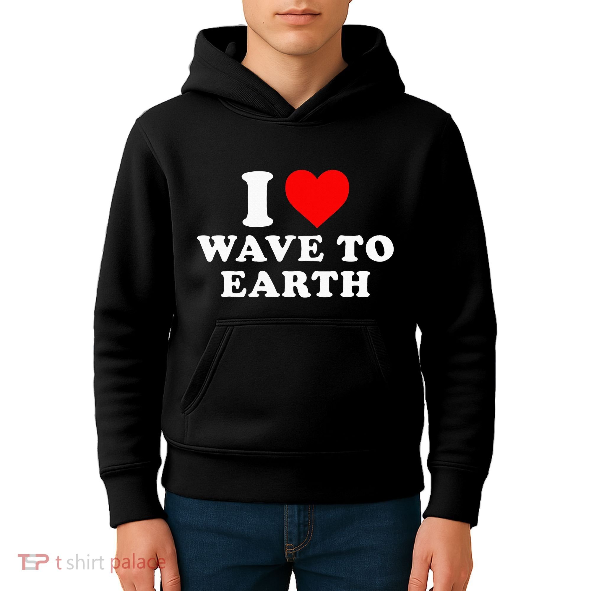 I Love Wave To Earth Funny I Heart Wave To Earth Kids Hoodie