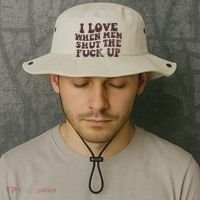 I Love When Men Shut The Fuck Up Bucket Hat thumb 2