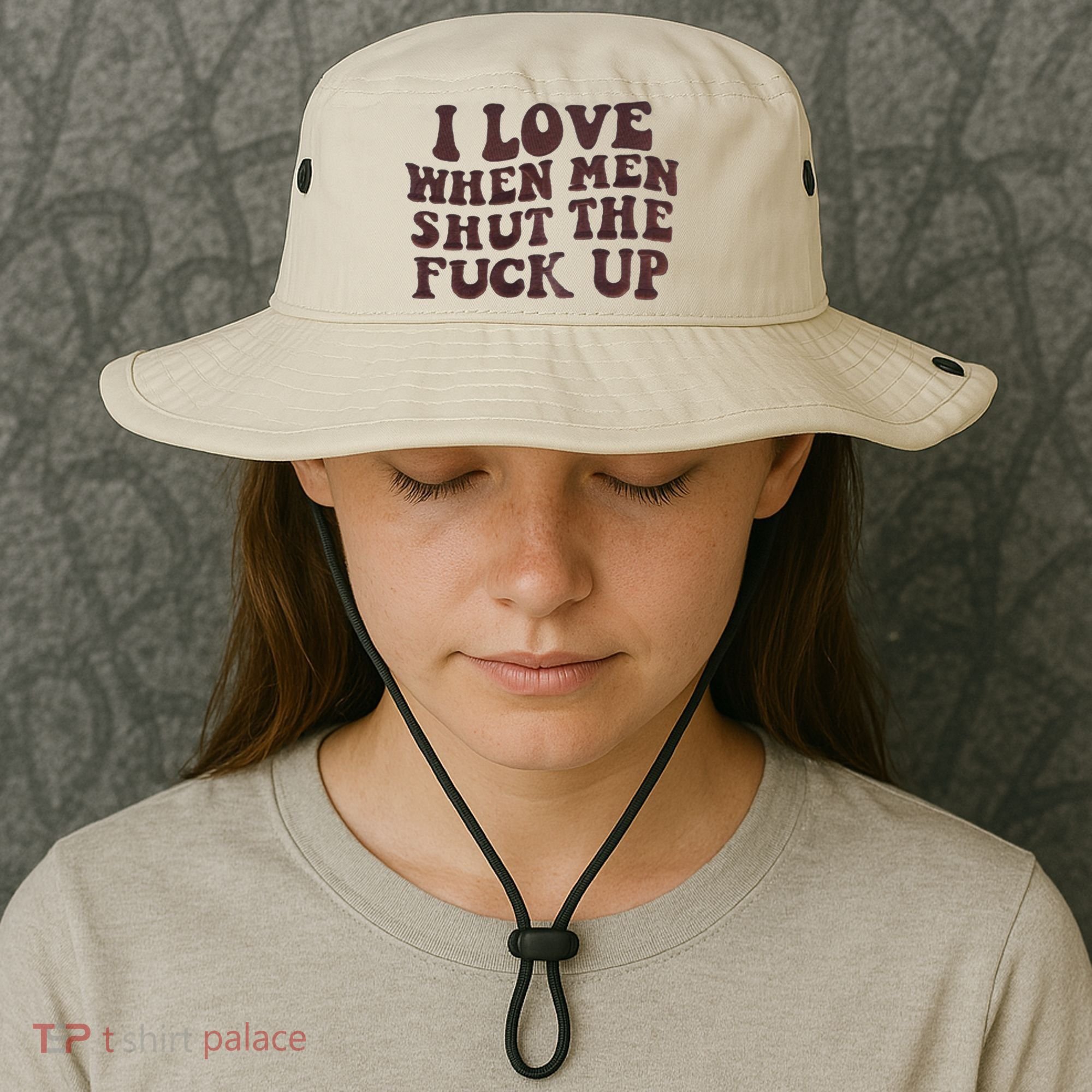 I Love When Men Shut The Fuck Up Bucket Hat