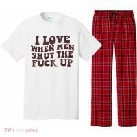I Love When Men Shut The Fuck Up Pajama Set thumb 0