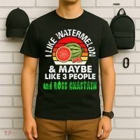 I LIKE WATERMELON AND MAYBE LIKE 3 PEOPLE & ROSS CHASTAIN T-Shirt thumb 6