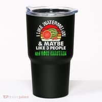 I LIKE WATERMELON AND MAYBE LIKE 3 PEOPLE & ROSS CHASTAIN Tumbler thumb 0