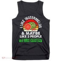 I LIKE WATERMELON AND MAYBE LIKE 3 PEOPLE & ROSS CHASTAIN Tank Top thumb 0
