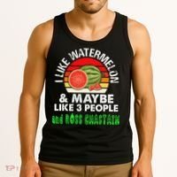 I LIKE WATERMELON AND MAYBE LIKE 3 PEOPLE & ROSS CHASTAIN Tank Top thumb 3