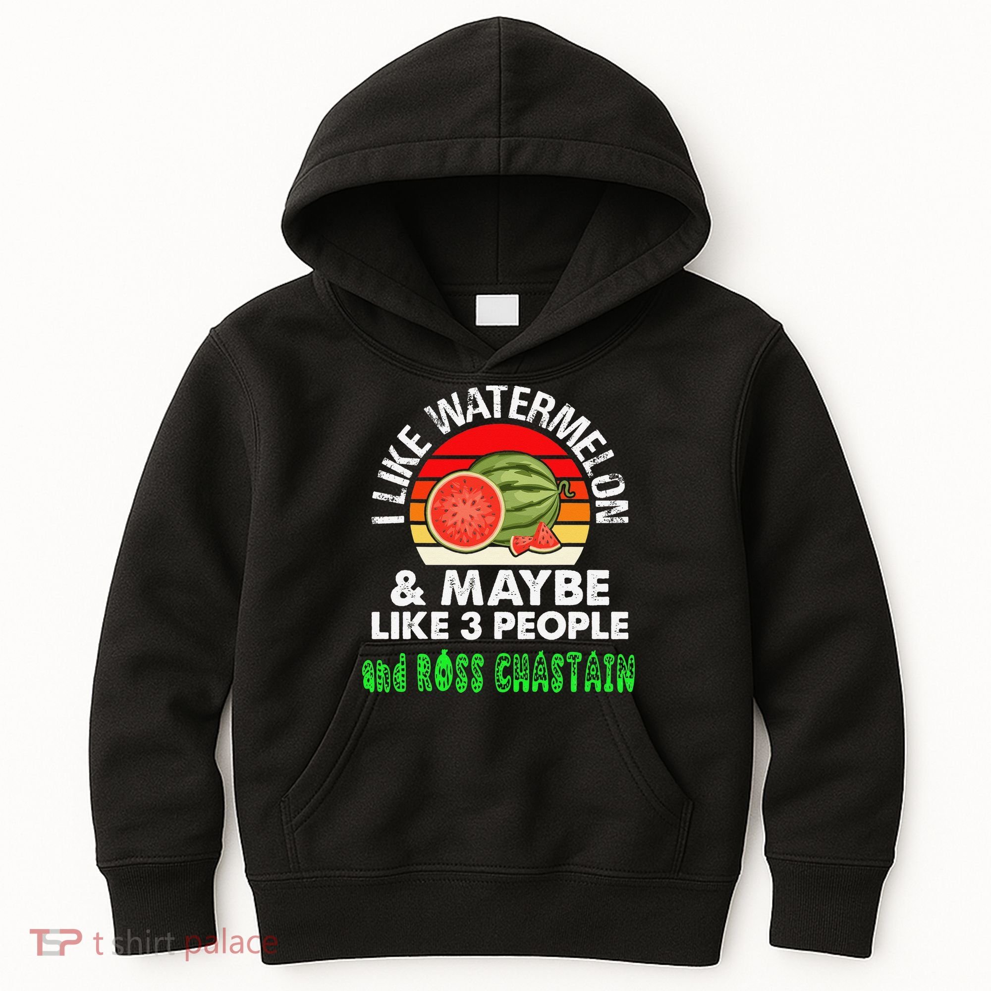 I LIKE WATERMELON AND MAYBE LIKE 3 PEOPLE & ROSS CHASTAIN Kids Hoodie
