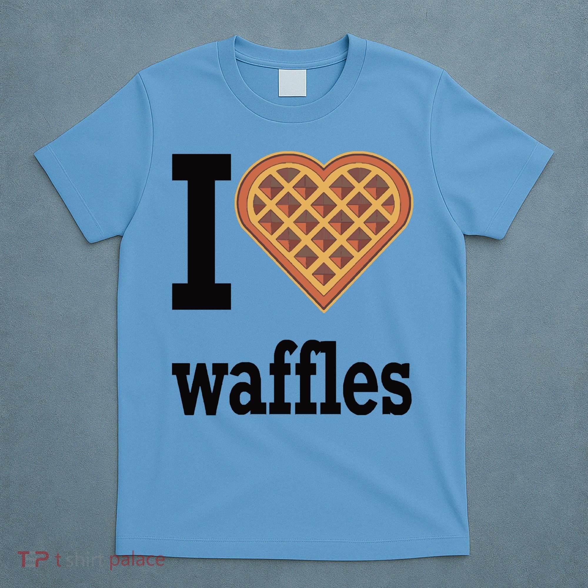 I Love Waffles T-Shirt
