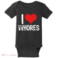 I Love Whores Baby Bodysuit thumb 0