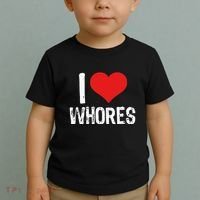 I Love Whores Toddler T-Shirt thumb 2