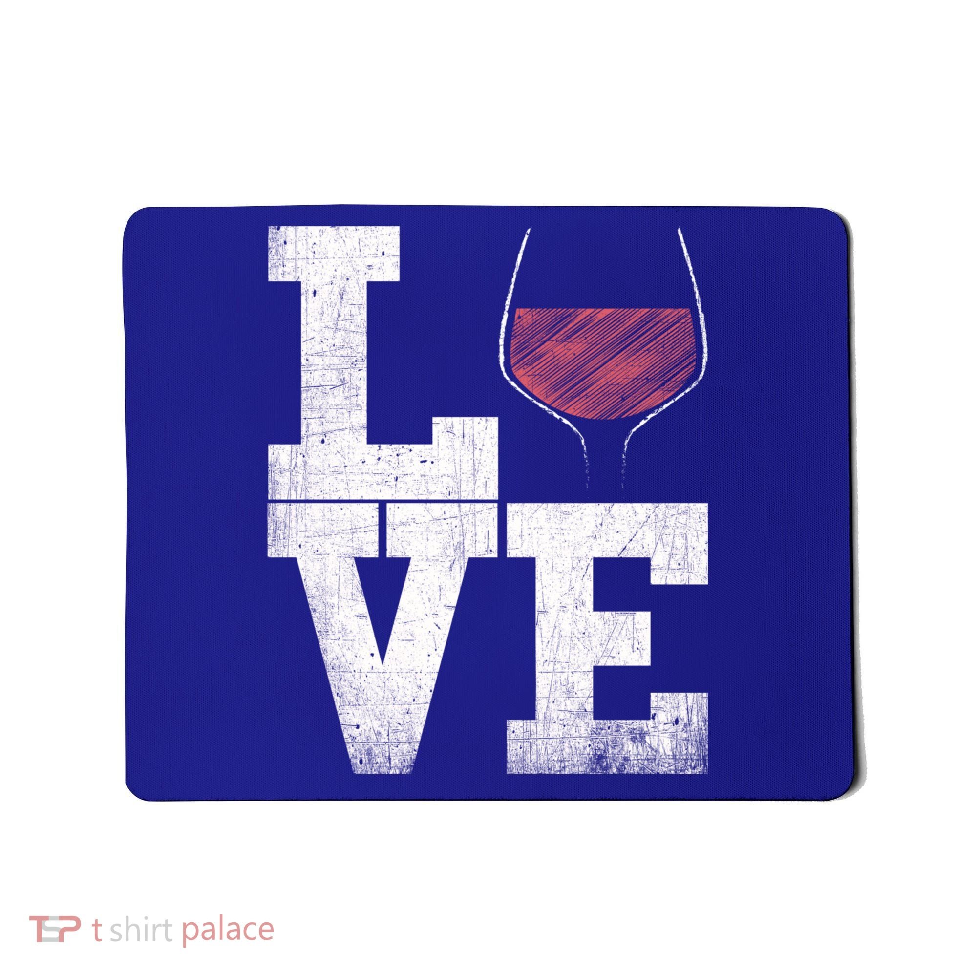 I Love Wine Red Wine Glass Heart Meaningful Gift Wine Er Distressed Funny Gift Mousepad