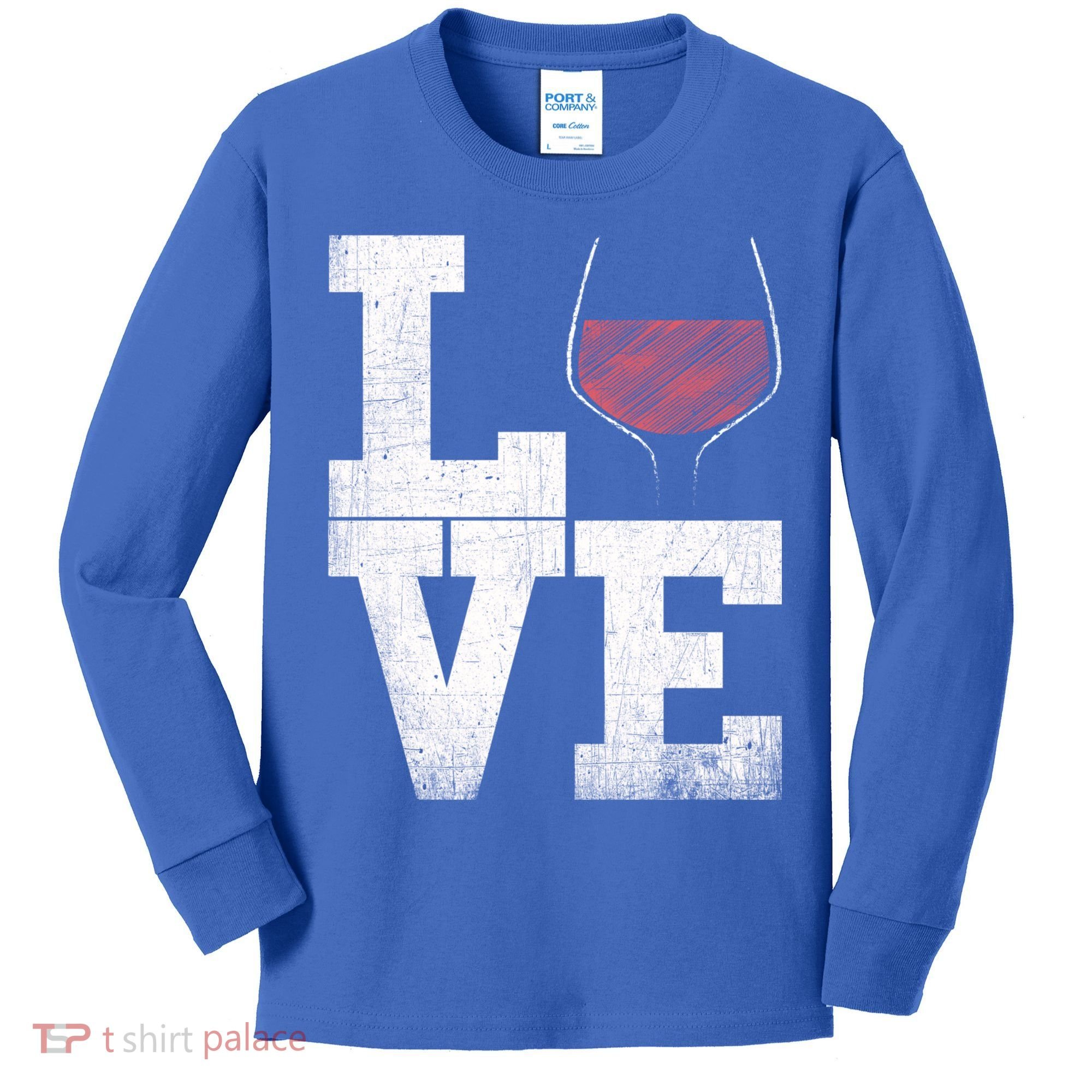 I Love Wine Red Wine Glass Heart Meaningful Gift Wine Er Distressed Funny Gift Kids Long Sleeve Shirt