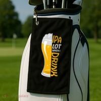 IPA Lot When I Drink Golf Towel thumb 2