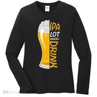 IPA Lot When I Drink Women's Long Sleeve Shirt thumb 0