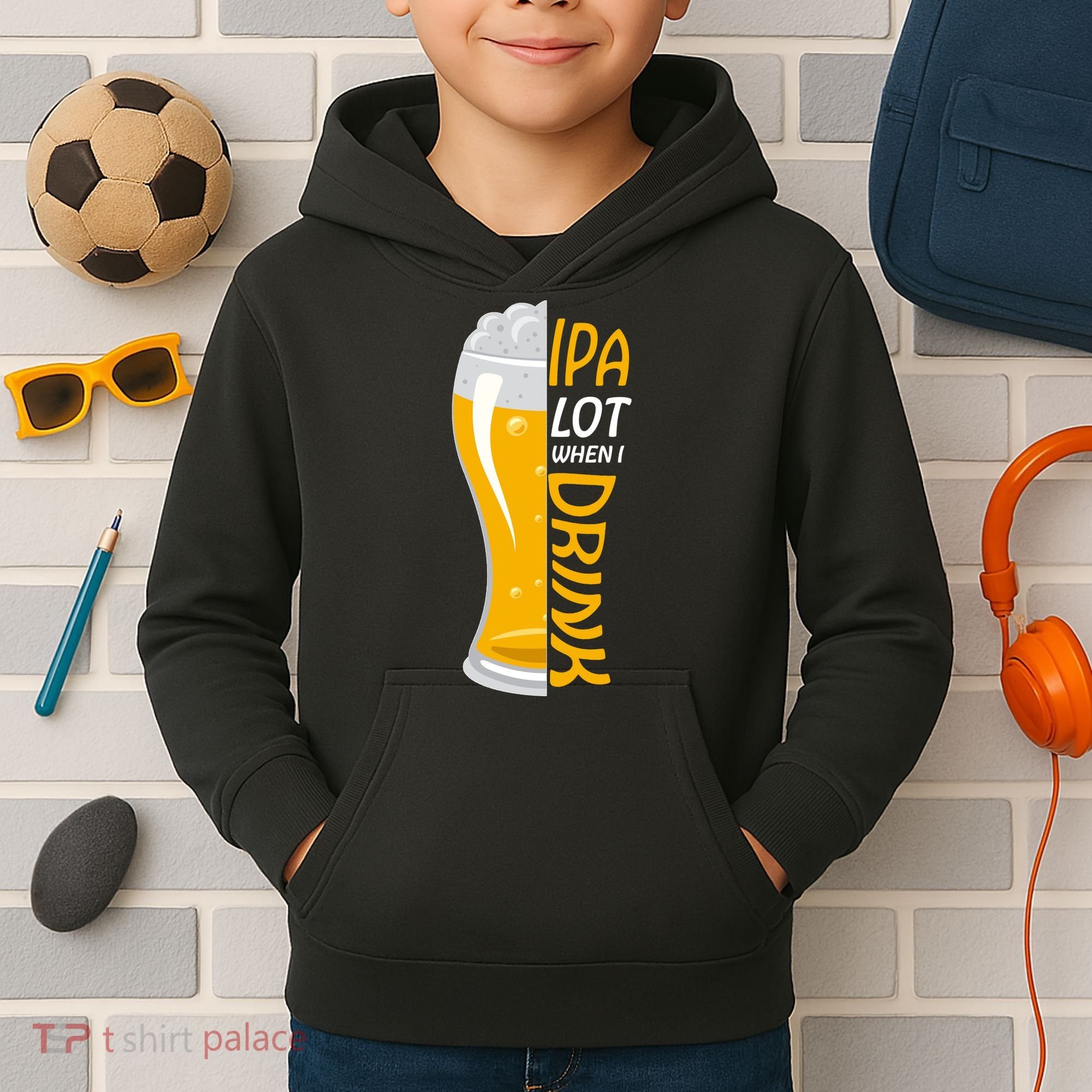 IPA Lot When I Drink Kids Hoodie