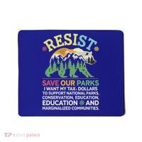 I Literally Want My Tax Dollars To Support National Parks Mousepad thumb 0