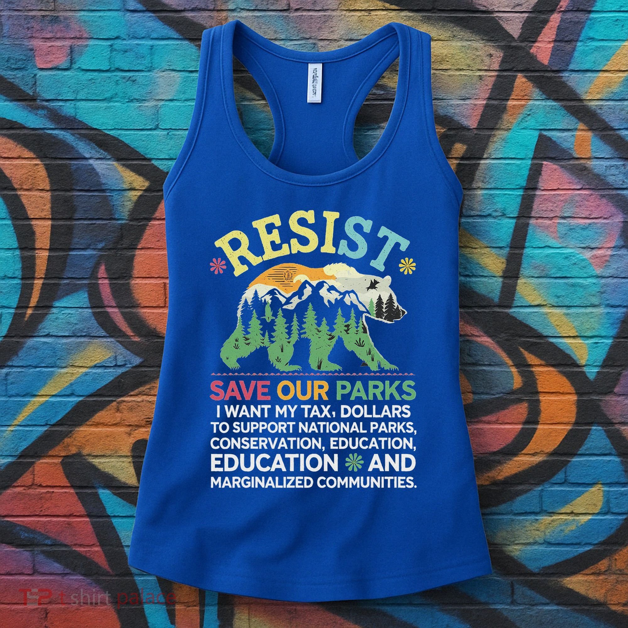 I Literally Want My Tax Dollars To Support National Parks Women's Tank Top