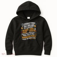 I Literally Want My Tax Dollars To Support National Parks  Kids Hoodie thumb 0