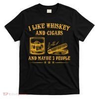 I Like Whiskey And Cigars And Maybe 3 People Vintage T-Shirt thumb 0