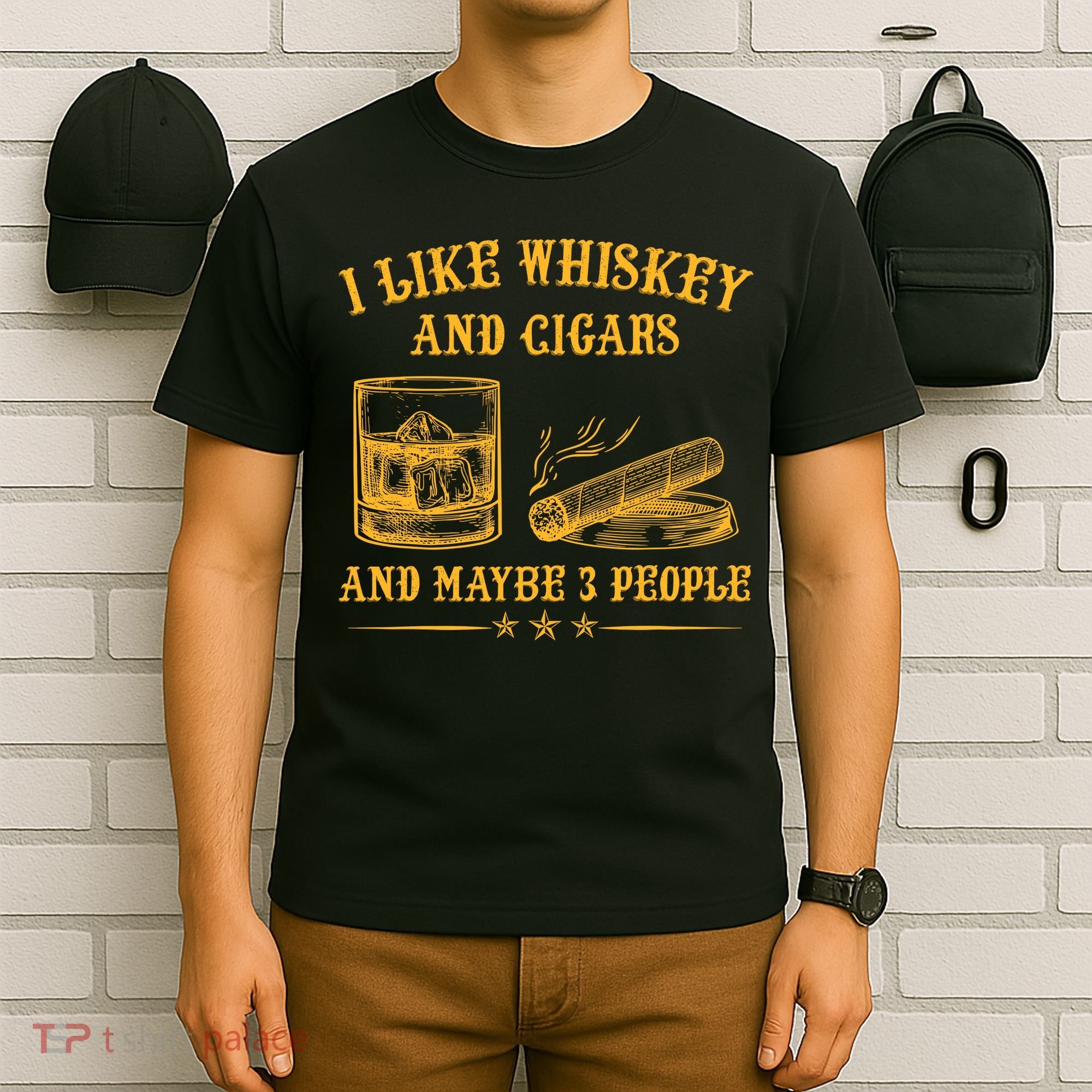 I Like Whiskey And Cigars And Maybe 3 People Vintage T-Shirt