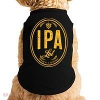 IPA Lot When I Drink Doggie Tank thumb 0