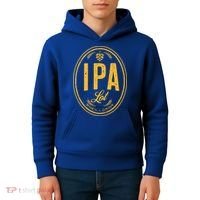 IPA Lot When I Drink Kids Hoodie thumb 4
