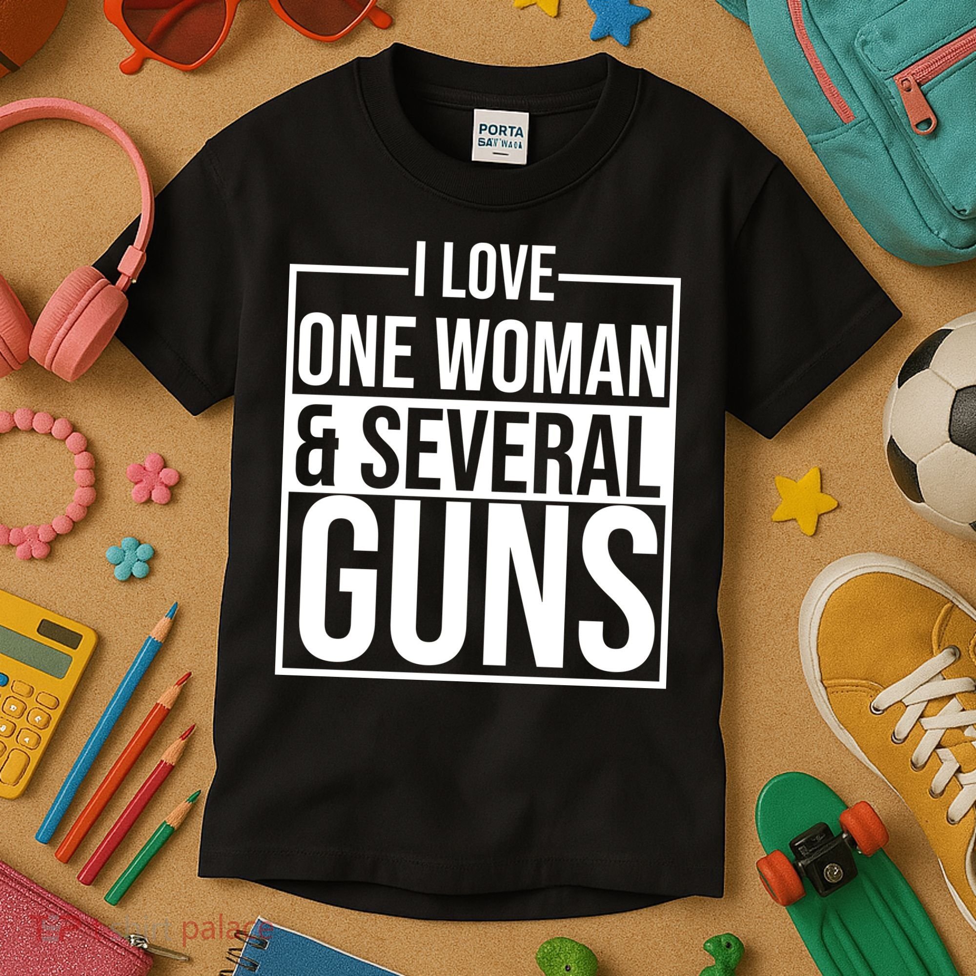 I Love Woman And Several Guns Kids T-Shirt