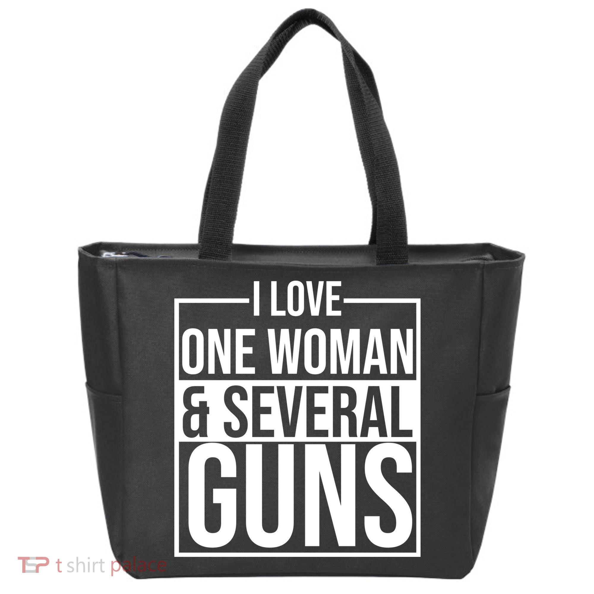 I Love Woman And Several Guns Tote Bag