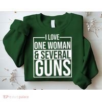 I Love Woman And Several Guns Sweatshirt thumb 2
