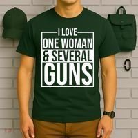 I Love Woman And Several Guns T-Shirt thumb 6