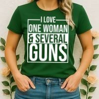 I Love Woman And Several Guns Women's T-Shirt thumb 2