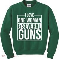 I Love Woman And Several Guns Kids Sweatshirt thumb 0