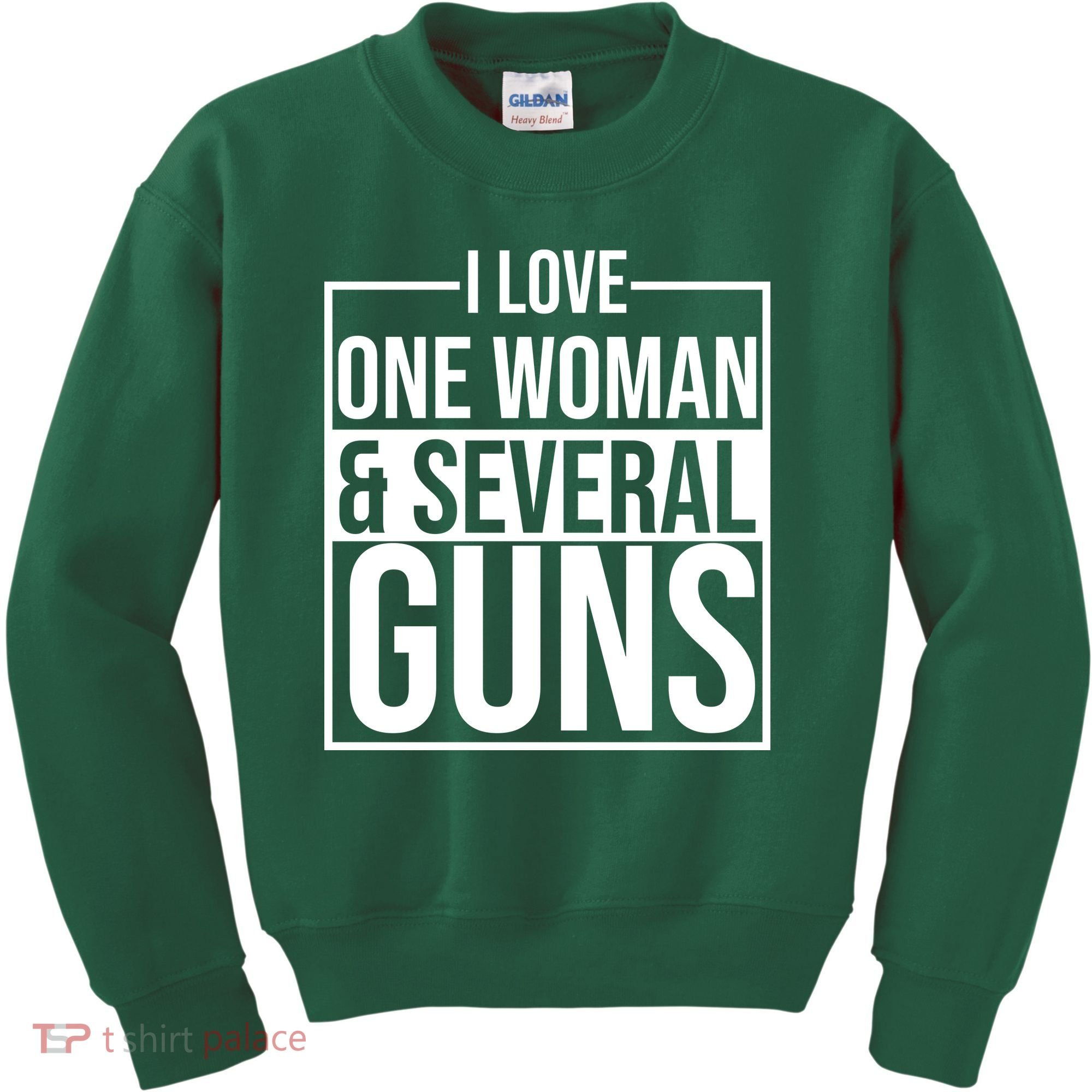 I Love Woman And Several Guns Kids Sweatshirt