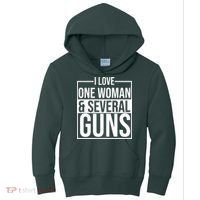 I Love Woman And Several Guns Kids Hoodie thumb 0