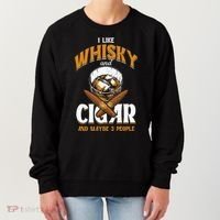 I Like Whisky And Cigars Cigars Smoker Alcohol Drinker Women's Sweatshirt thumb 0