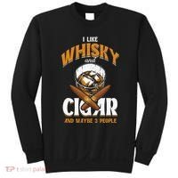 I Like Whisky And Cigars Cigars Smoker Alcohol Drinker Sweatshirt thumb 0
