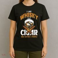 I Like Whisky And Cigars Cigars Smoker Alcohol Drinker T-Shirt thumb 4