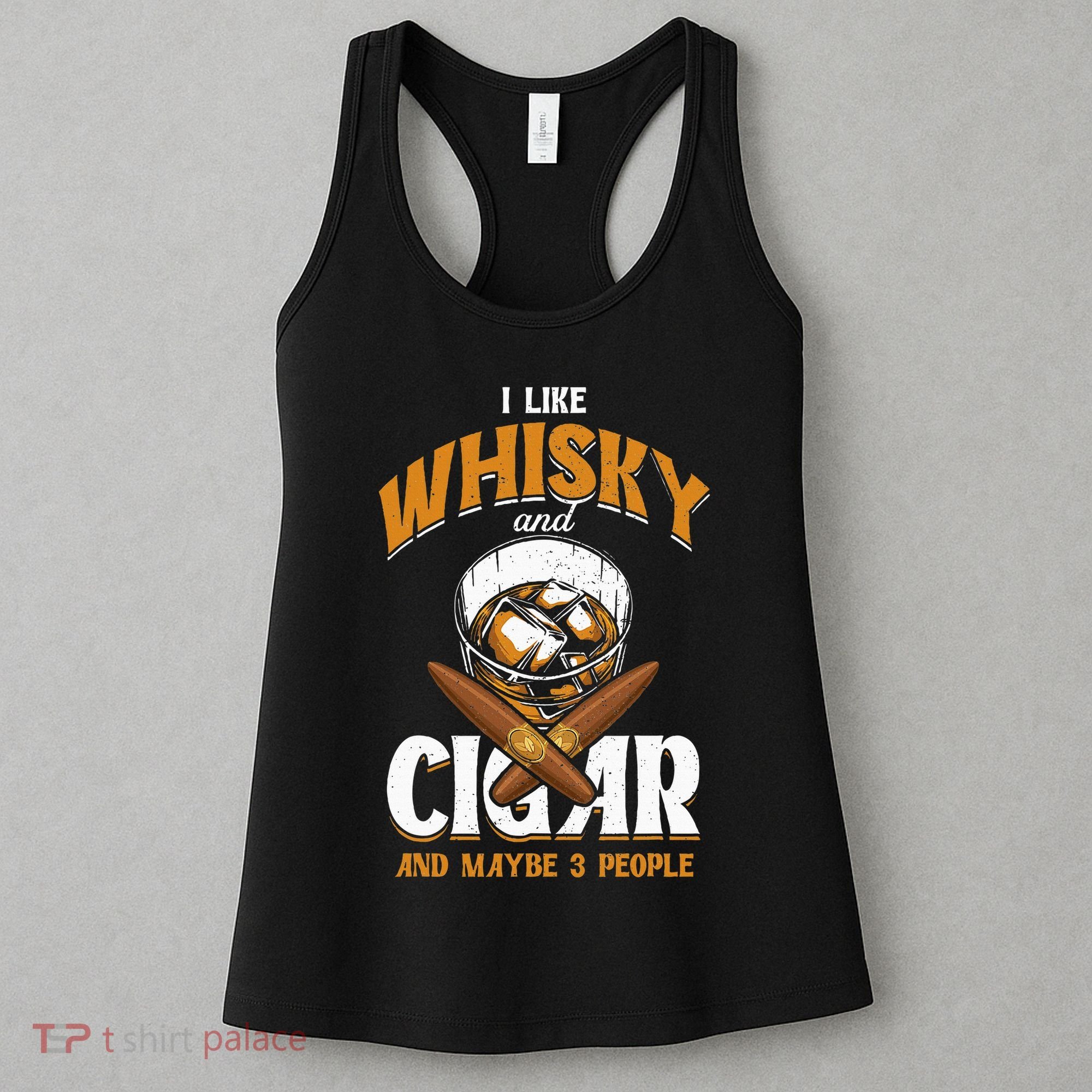 I Like Whisky And Cigars Cigars Smoker Alcohol Drinker Women's Tank Top